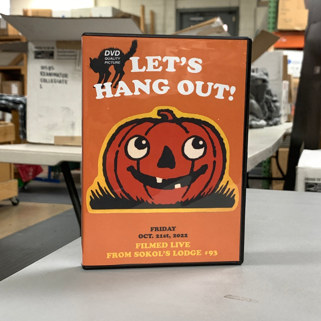 LVAC - Let's Hang Out! October 2022 DVD
