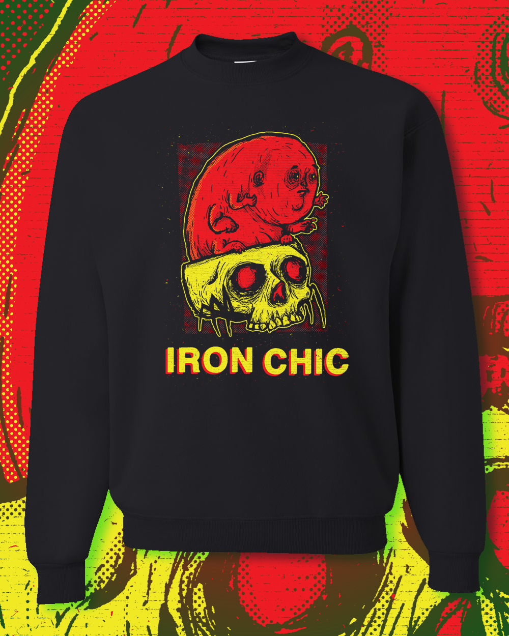 Iron Chic - Not Like This crewneck sweatshirt
